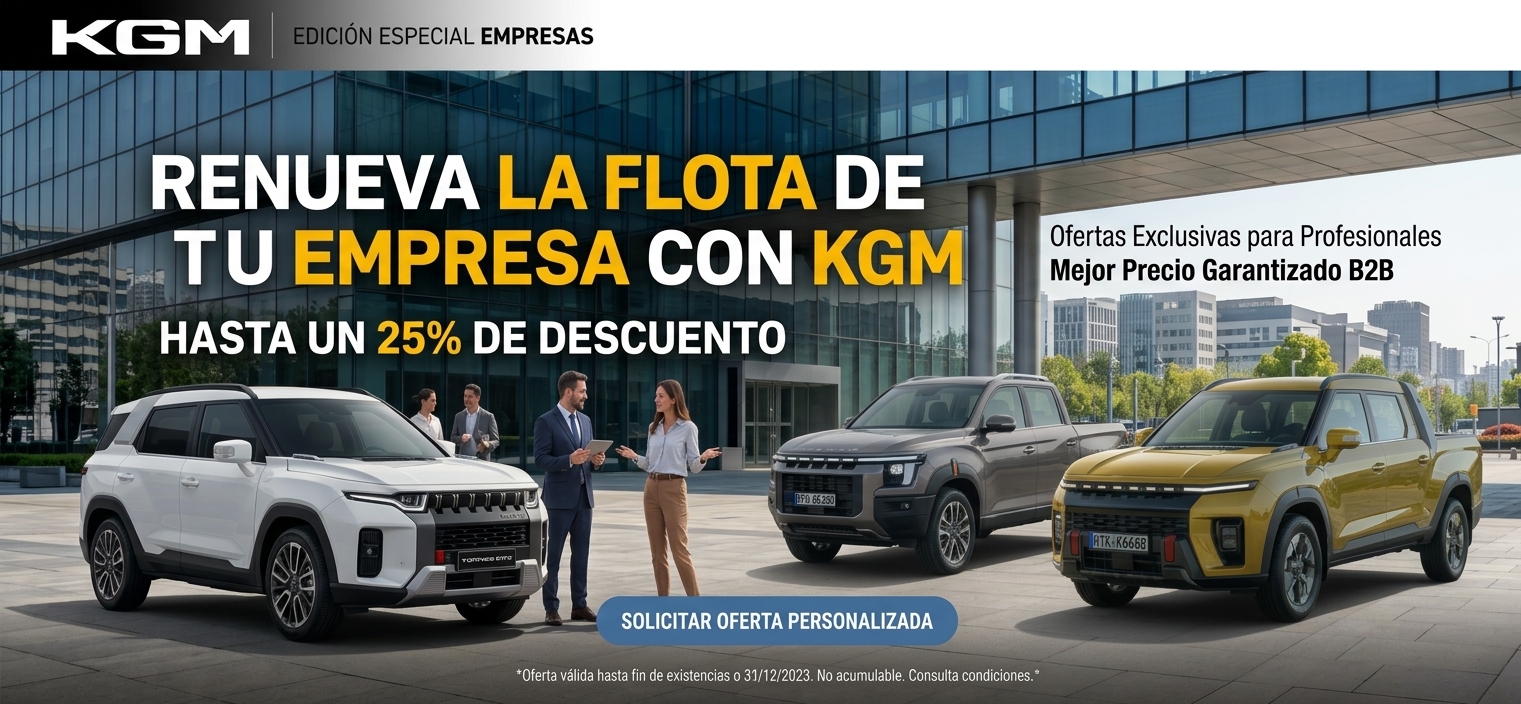 Renueva la flota de tu empresa con KGM: Descuentos exclusivos e inigualables para profesionales. 